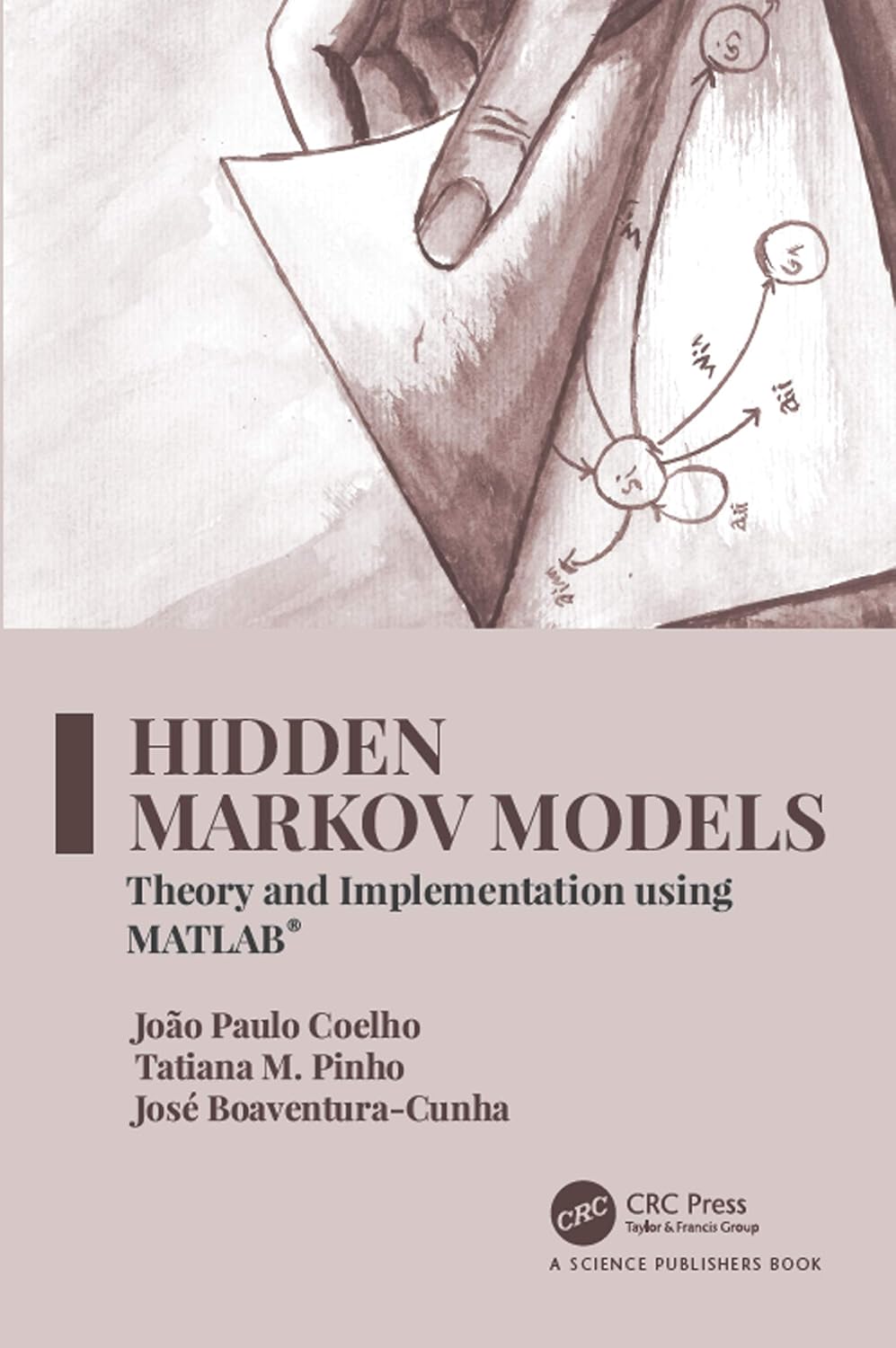 ler totalmente Hidden Markov Models: Theory and Implementation using MATLAB® (English Edition)