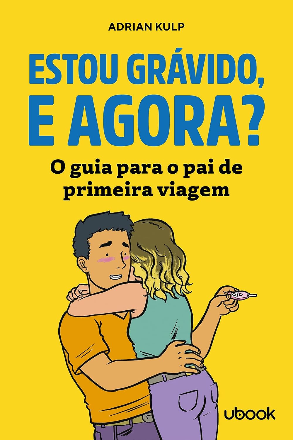 capítulo por capítulo baixar Estou Grávido, e Agora?: O Guia Para o pai de Primeira Viagem