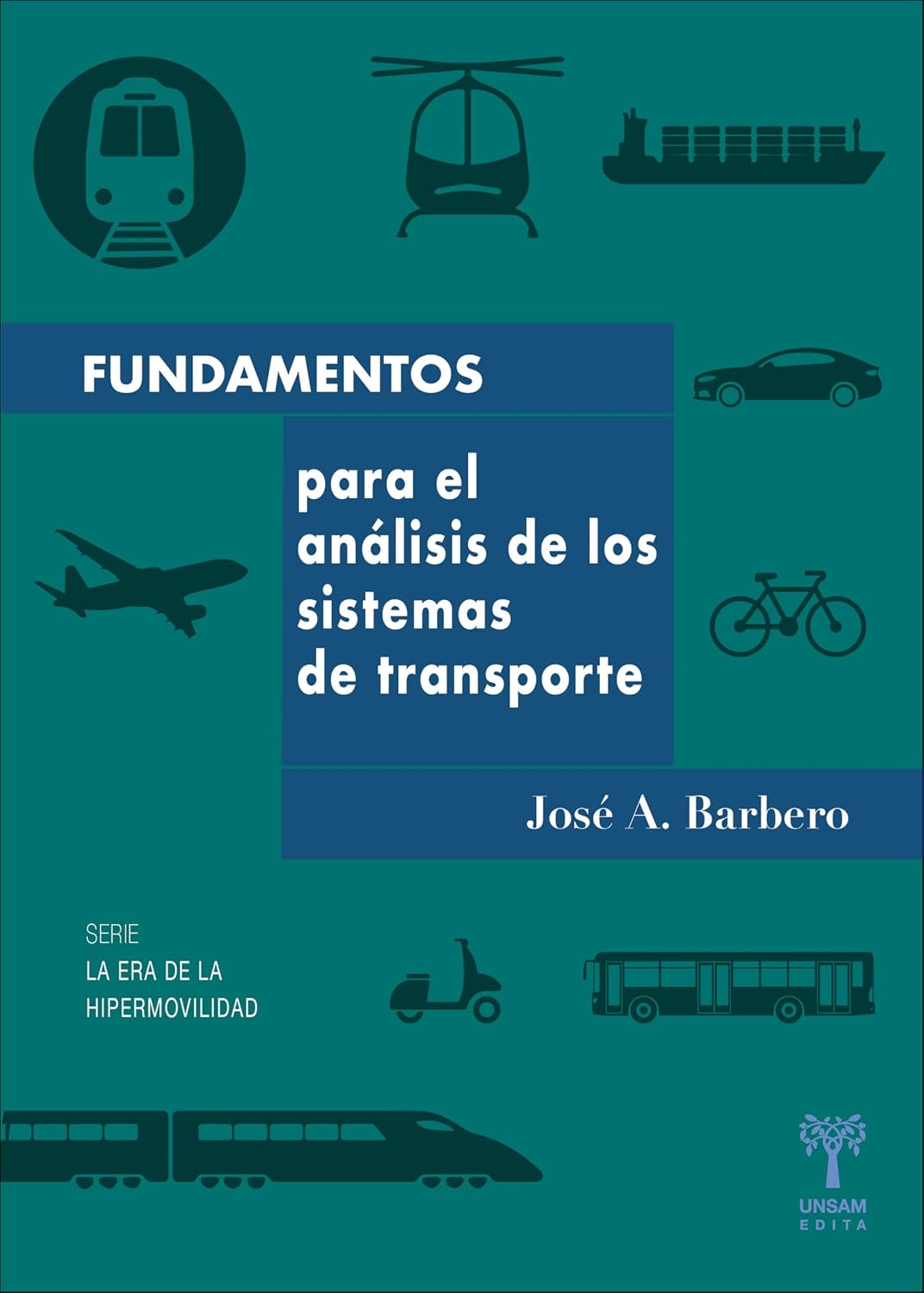Fundamentos para el análisis de los sistemas de transporte (Movilidad y Transporte nº 1) (Spanish Edition) baixar o livro de graça