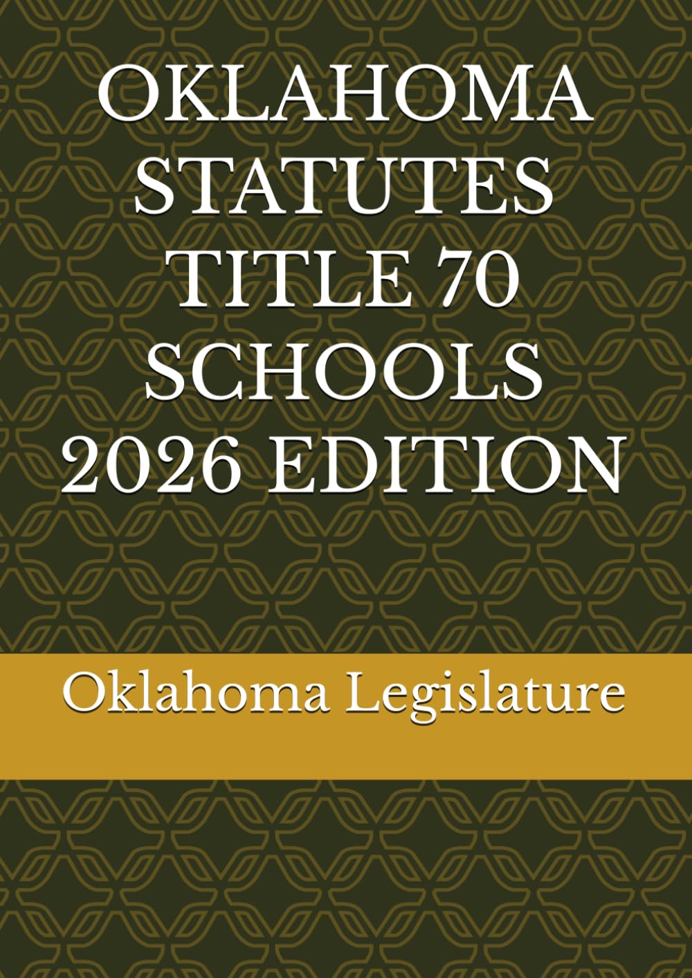 OKLAHOMA STATUTES TITLE 70 SCHOOLS 2026 EDITION baixar o livro de graça