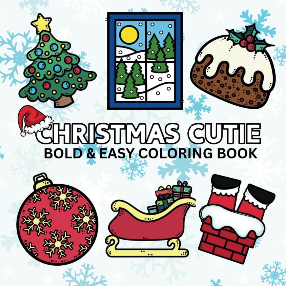 Christmas Cutie: Bold and Easy Coloring Book For Adults and Teens Relaxation with Adorable Christmas Accessories (Cozy Christmas) baixar livro de graça