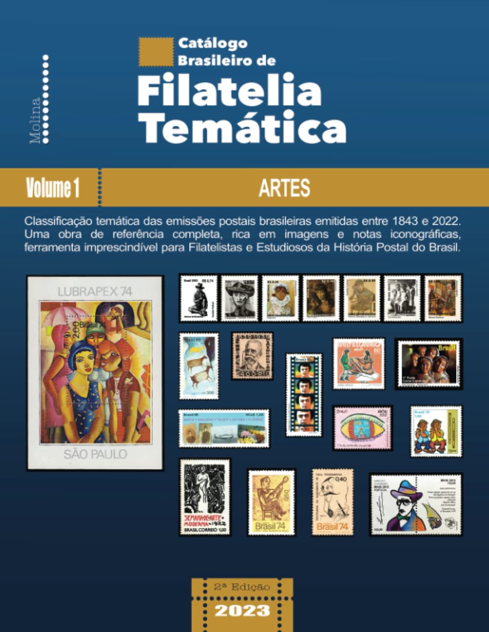 Catálogo Brasileiro de Filatelia Temática: Volume 1 – Artes (Catálogo Brasileiro de Filatelia Temática (2ª Edição)) (Portuguese Edition) baixar livro de graça