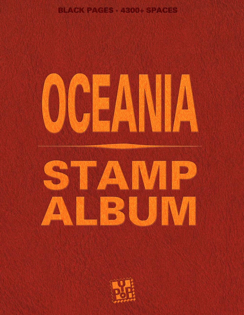 ler totalmente Oceania Stamp Album: With beautiful aesthetic black pages and more than 4300 spaces to sort and display your philately collection. Ideal for beginner adult collectors and kids