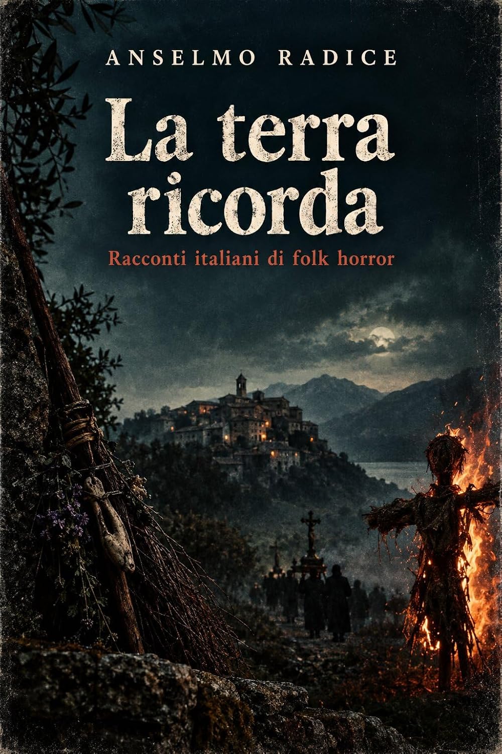 La terra ricorda: Racconti italiani di folk horror (Italian Edition) baixar livro de graça