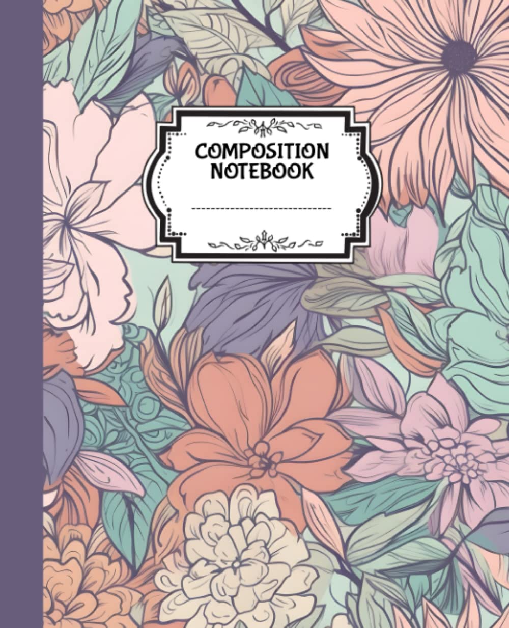 ler totalmente Composition Notebook Vintage Flowers: College Ruled 120 pages 7.5" x 9.75"