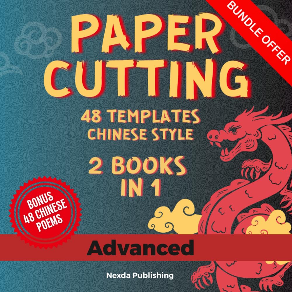 Paper Cutting Traditional Chinese Style for Advanced: 2 Book in 1 with 48 Templates and 48 Poems baixar livro de graça
