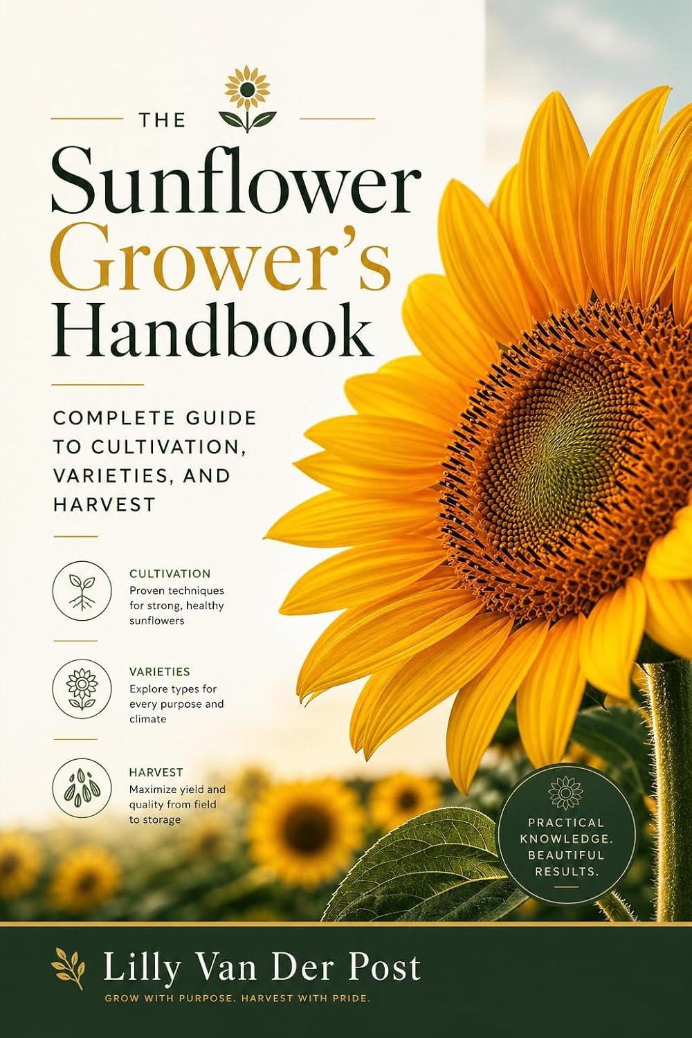 The Sunflower Grower's Handbook: Complete Guide to Cultivation, Varieties, and Harvest (English Edition) baixar o livro de graça