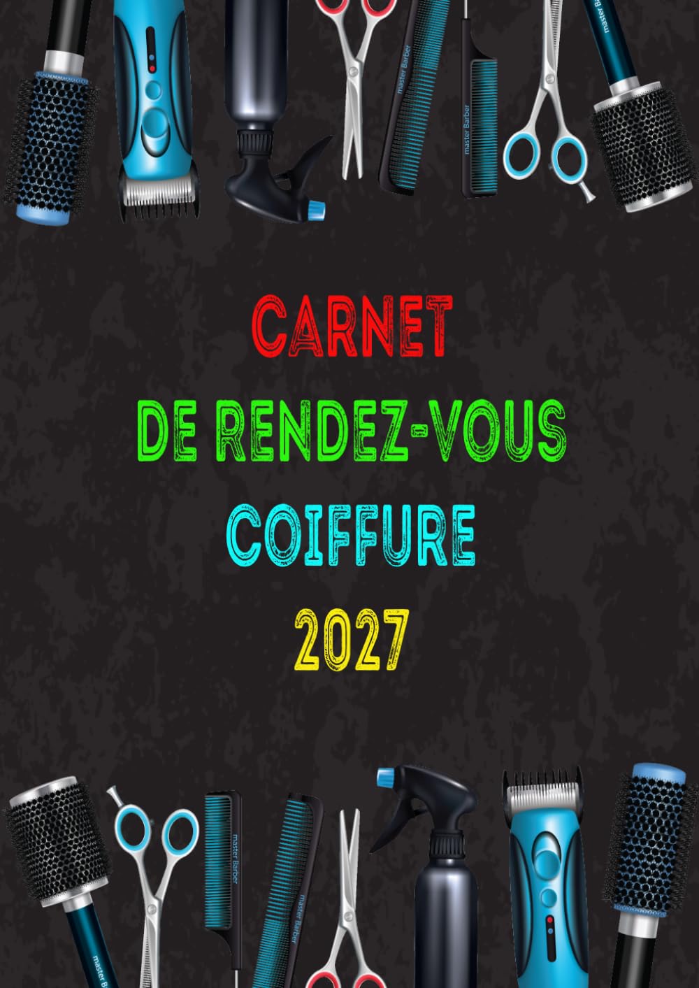 capítulo por capítulo baixar Carnet de Rendez-vous Coiffeur 2027: Planificateur journalier au format A4 pour coiffeurs, barbiers et esthéticiennes, de 8h00 à 21h00, avec des... conçu pour 4 employés (French Edition)