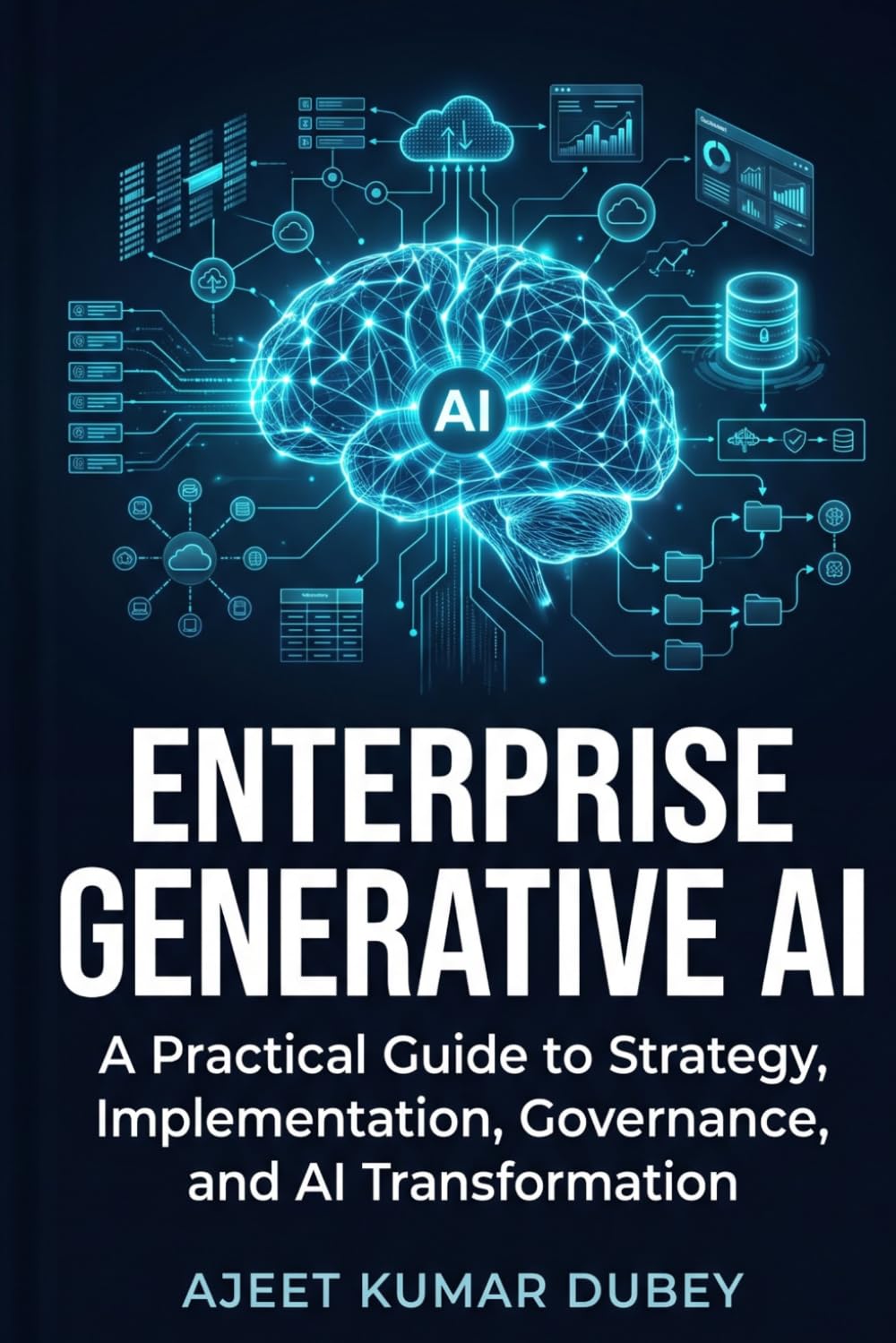capítulo por capítulo baixar Enterprise Generative AI: A Practical Guide to AI Strategy, Implementation, Governance, and Business Transformation
