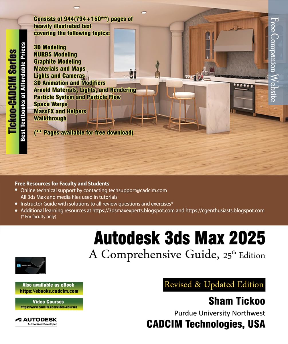 Autodesk 3ds Max 2025: A Comprehensive Guide, 25th Edition (English Edition)