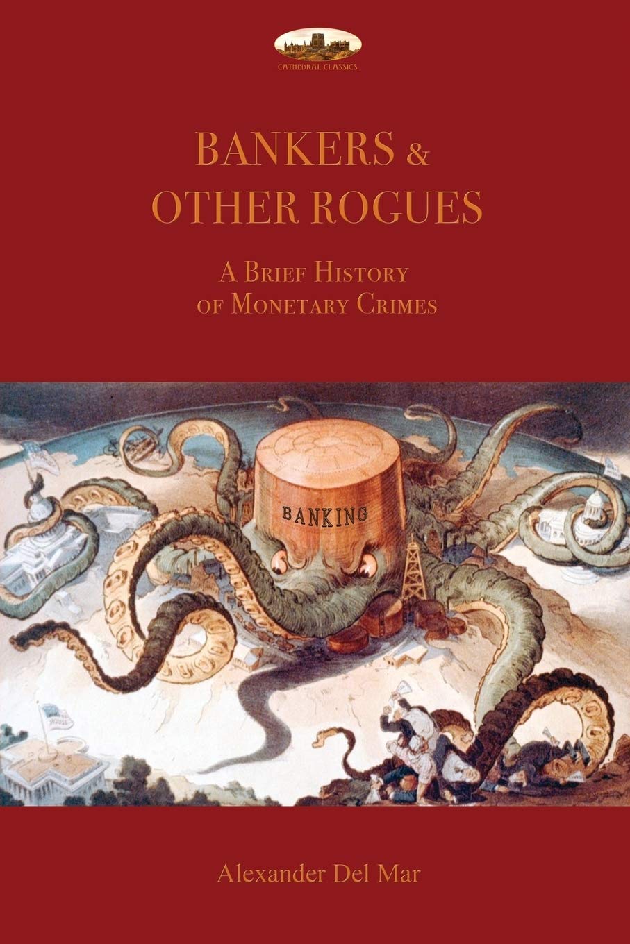 Bankers & Other Rogues: A brief history of monetary crimes baixar o livro de graça