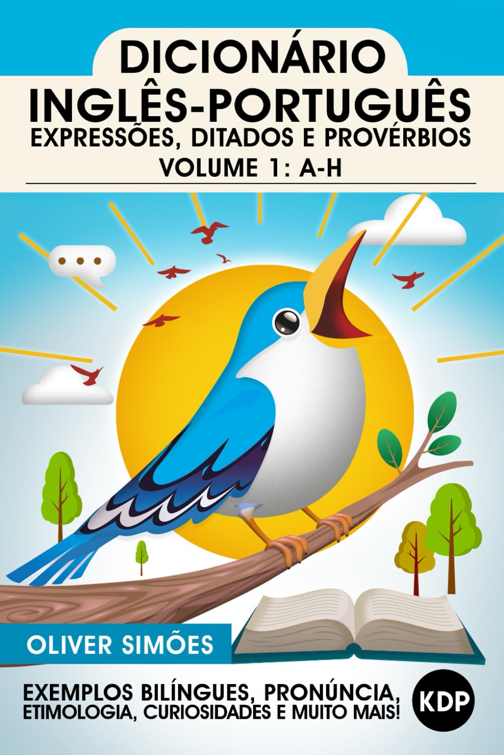 Dicionário Inglês-Português: Expressões, Ditados e Provérbios: Volume 1 (Portuguese Edition) baixar livro de graça