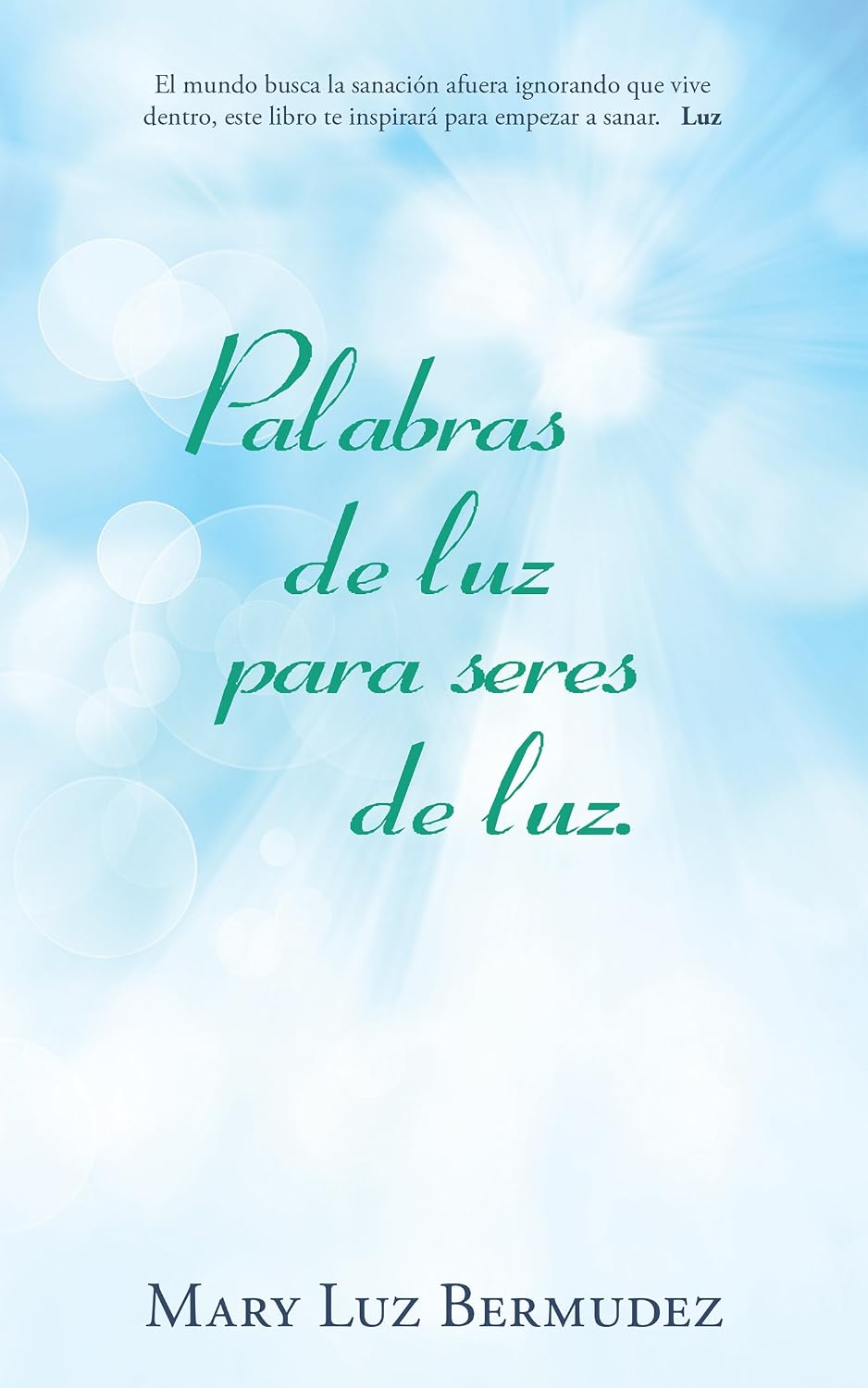 ler totalmente Palabras De Luz Para Seres De Luz. (Spanish Edition)