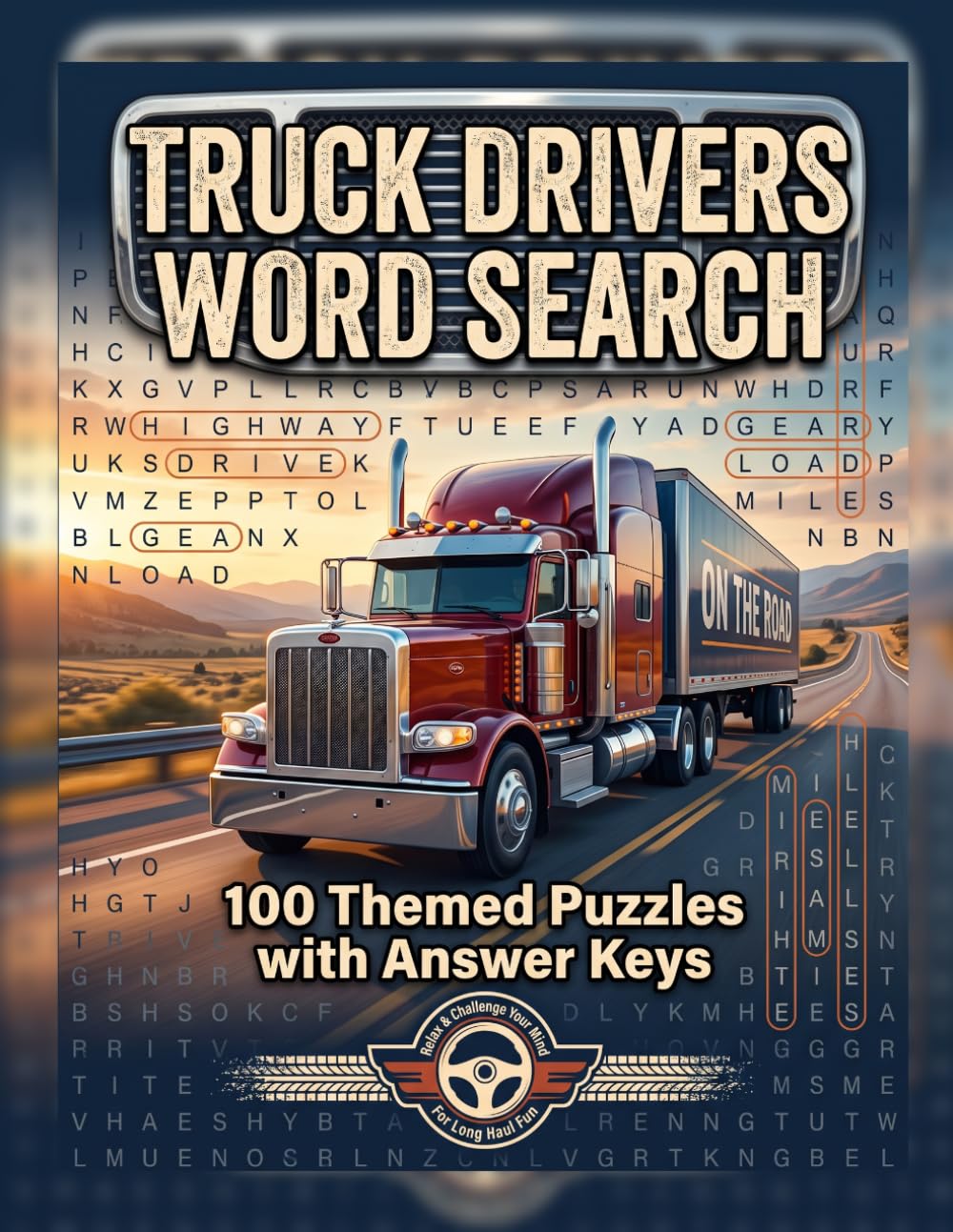 Truck Drivers Word Search: 100 Themed Puzzles with Answer Keys