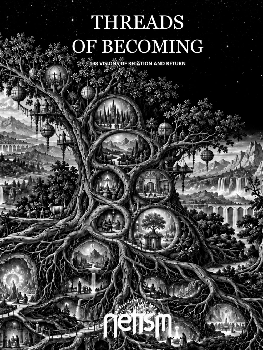 capítulo por capítulo baixar Threads of Becoming: 108 Visions of Relation and Return