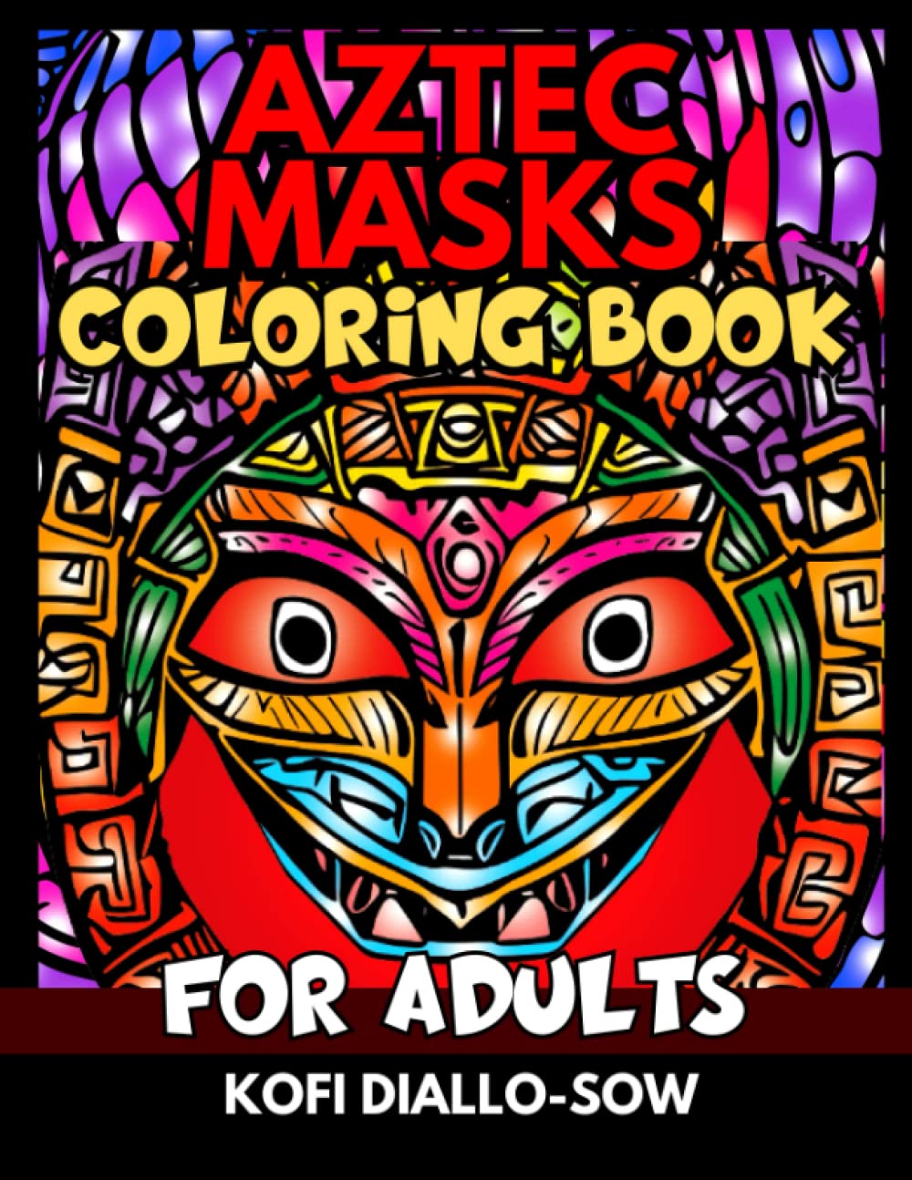 ler totalmente Aztec Masks Coloring Book For Adults: A Fun Creative Journey With Expressive Illustrations of Aboriginal Ethnic Masks | Gift For Relaxation,... Mayan Incan & Tribal Legacies Coloring)