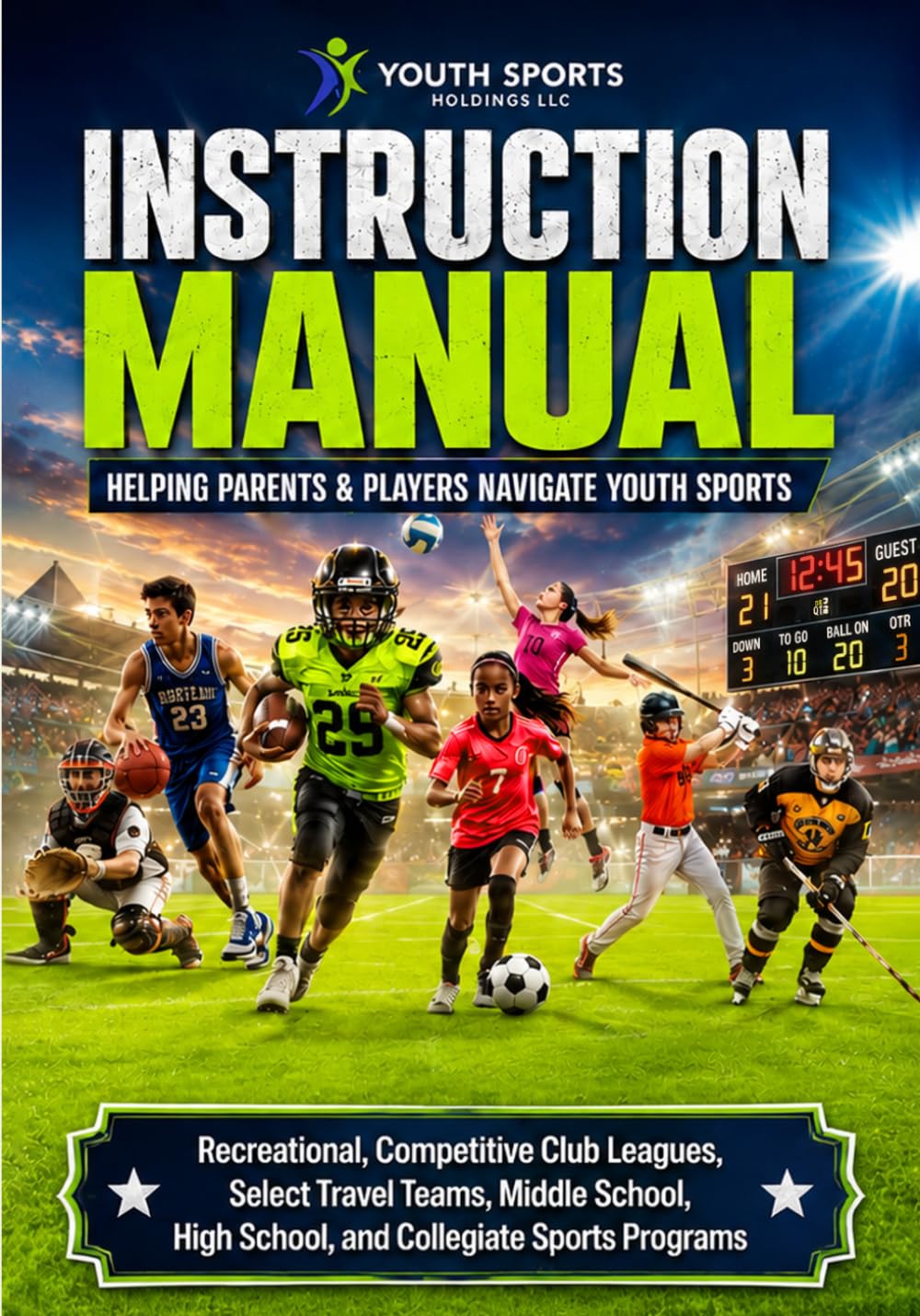 capítulo por capítulo baixar The Instruction Manual: Helping Parents & Players Navigate Youth Sports