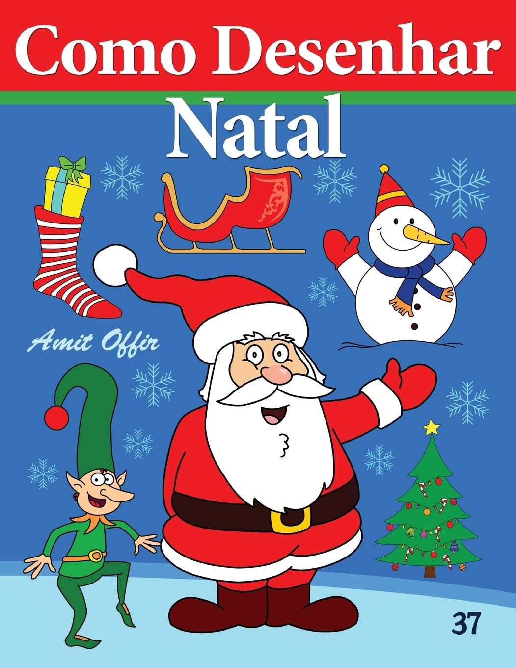 Como Desenhar - Natal: Livros Infantis: 37 baixar livro de graça
