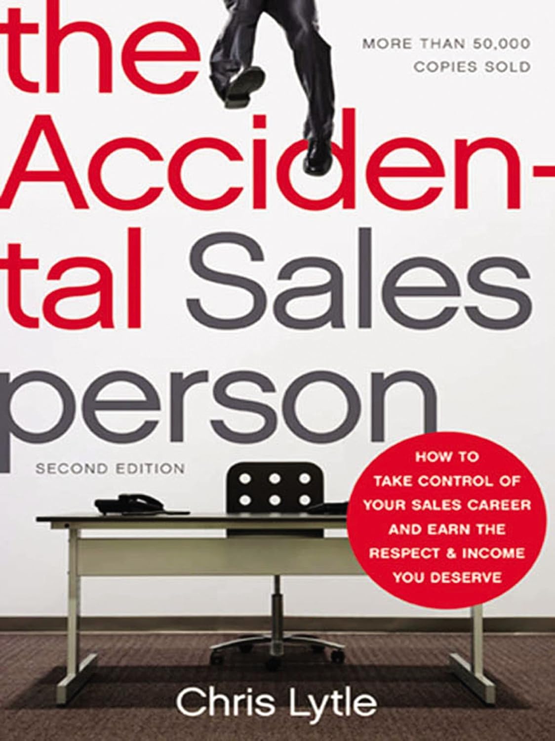 ler totalmente The Accidental Salesperson: How to Take Control of Your Sales Career and Earn the Respect and Income You Deserve