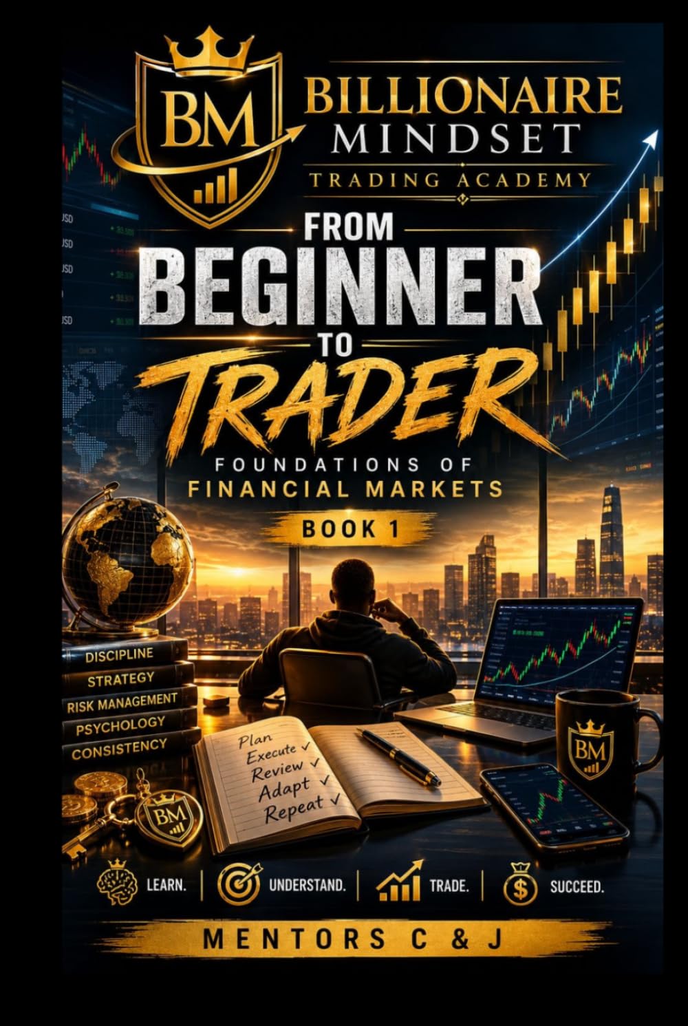 capítulo por capítulo baixar From beginner to trader: Foundations of financial markets