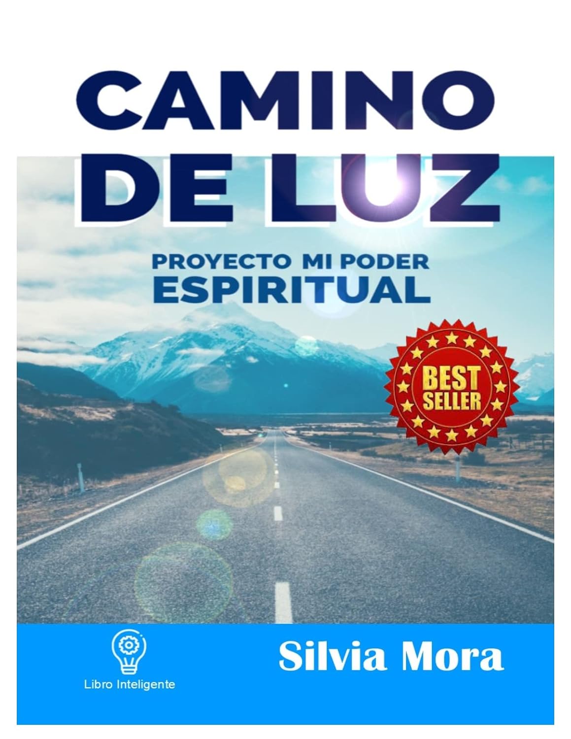 Camino de Luz: Proyecto mi poder espiritual (Spanish Edition) baixar livro de graça