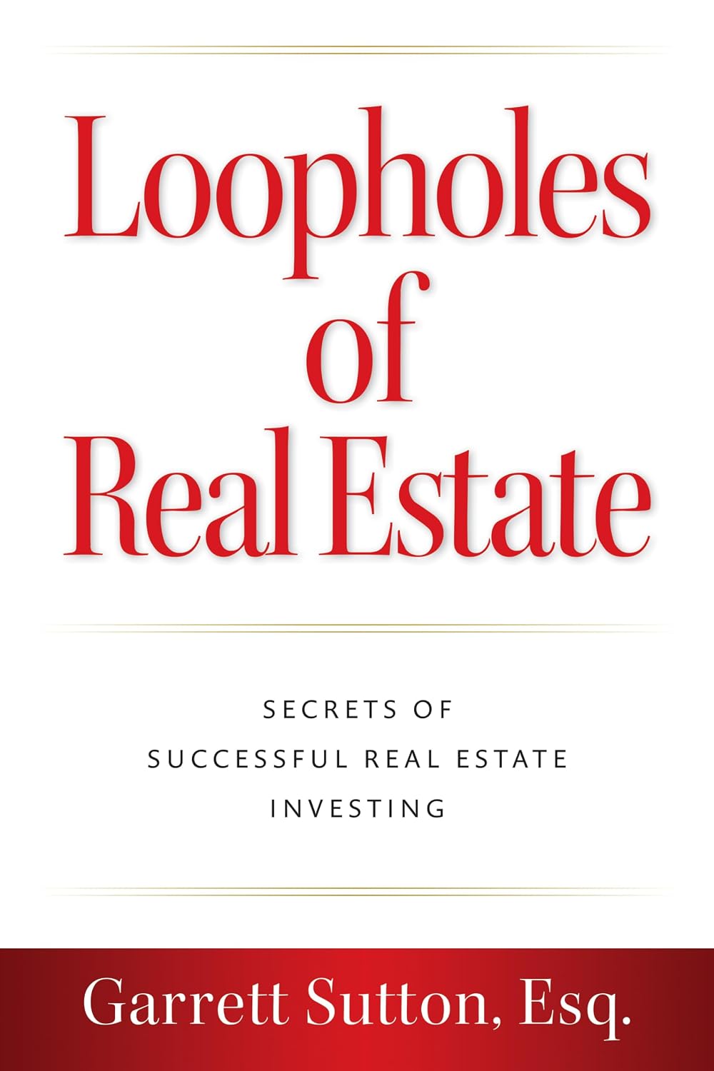 Loopholes of Real Estate: Secrets of Successful Real Estate Investing baixar livro de graça