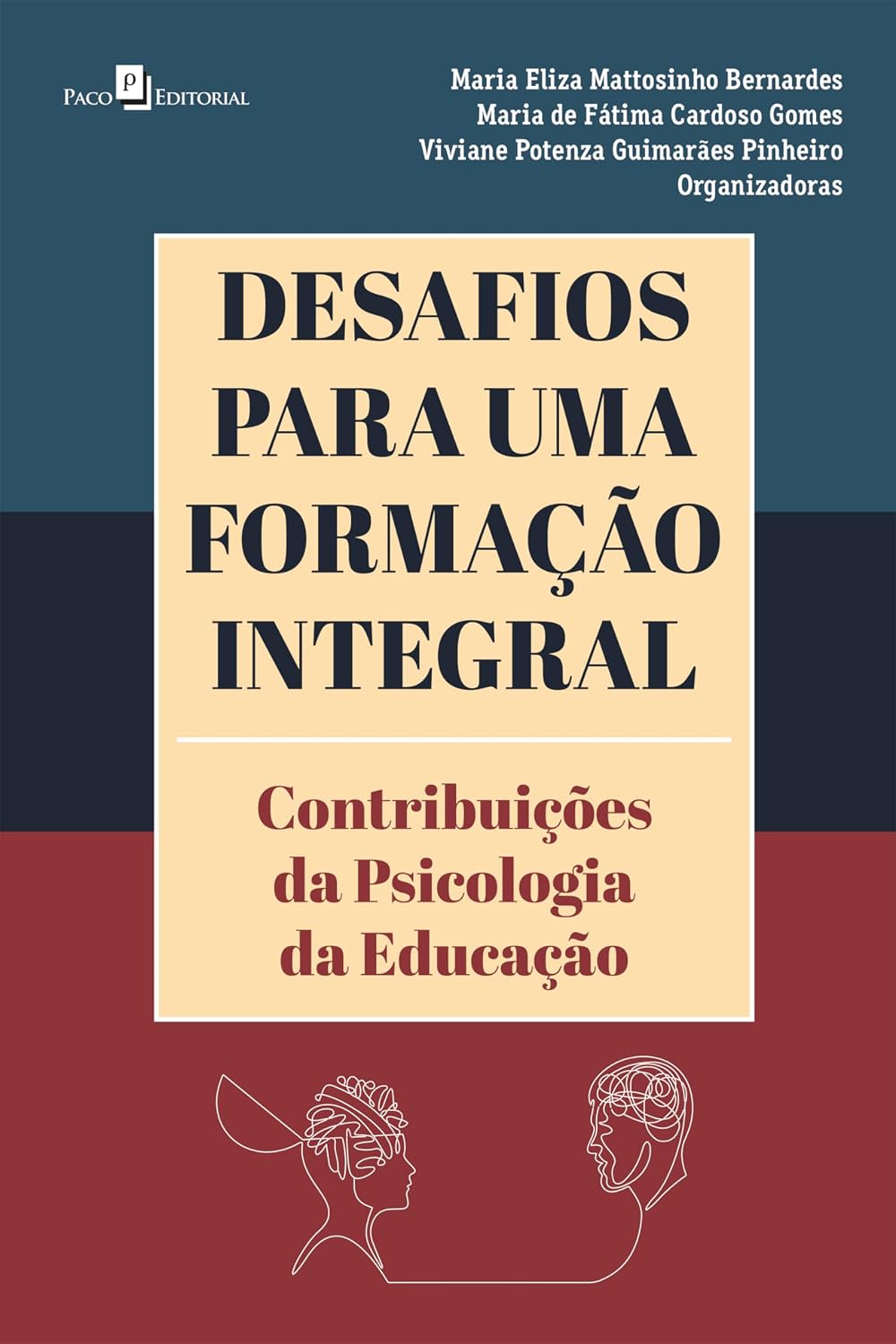 Desafios para uma formação integral: Contribuições da psicologia da educação baixar livro de graça