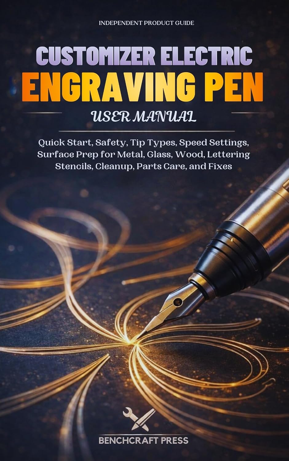 ler totalmente Customizer electric engraving pen user manual: Quick Start, Safety, Tip Types, Speed Settings, Surface Prep for Metal, Glass, Wood, Lettering Stencils,... Parts Care, and Fixes (English Edition)