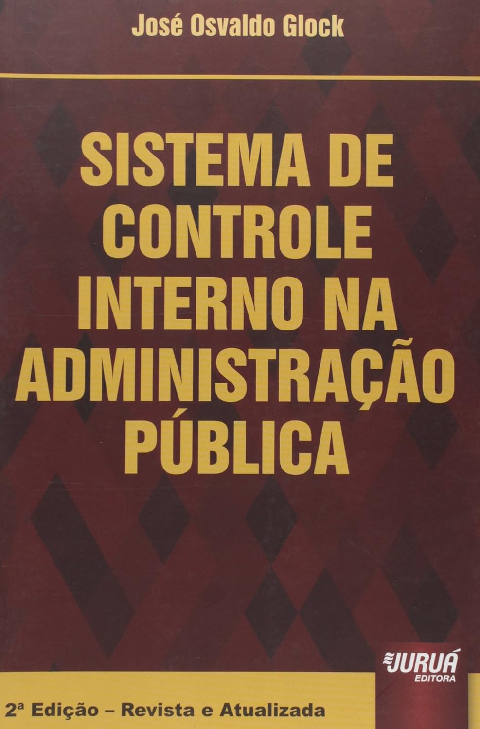 Sistema de Controle Interno na Administração Pública baixar o livro de graça