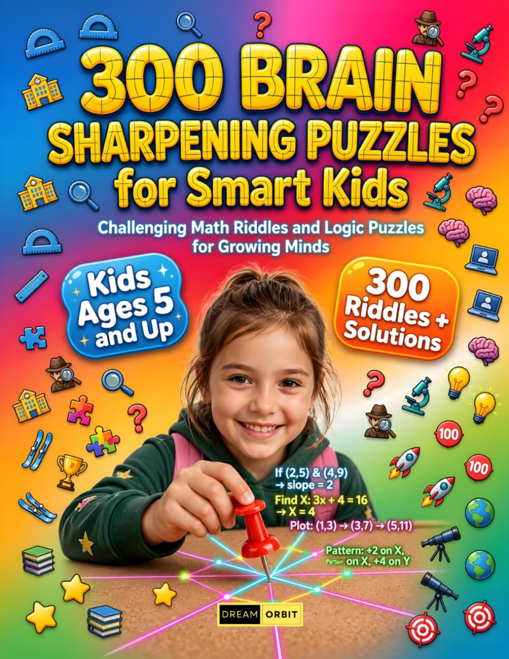 300 Brain Sharpening Puzzles for Smart Kids Ages 5 and Up: Boost Focus and Independent Problem Solving with Progressive Number Mysteries, Interactive... Brain Teasers and Word Math for Kids & Adults baixar livro de graça