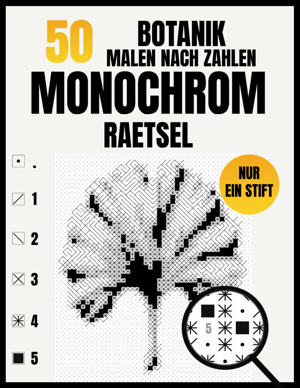 50 Botanik Malen nach Zahlen Monochrom Raetsel: Malbuch mit einer Farbe fuer Erwachsene mit 50 verborgenen Bluetenmotiven aus Blumen Blaettern und Pflanzen (German Edition) baixar o livro de graça