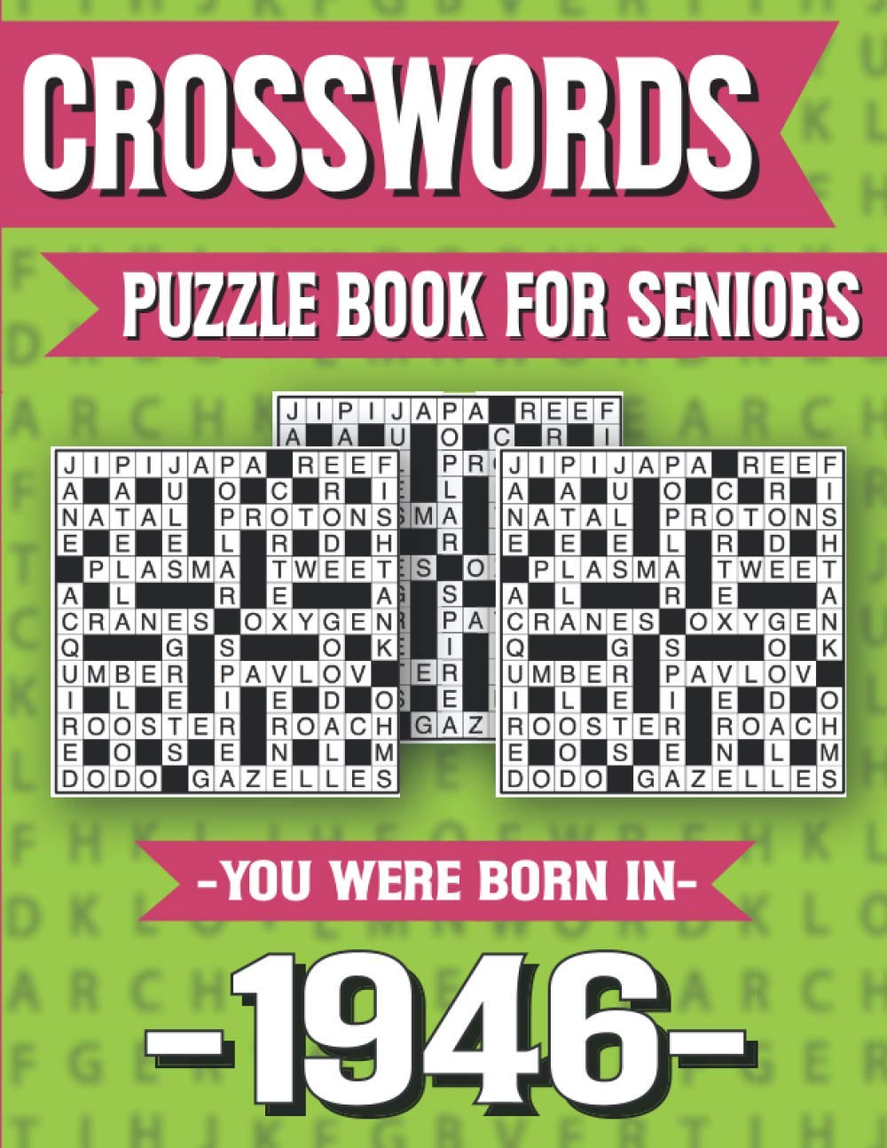 ler totalmente Crossword Puzzle Book For Seniors: You Were Born In 1946: Hours Of Fun Games For Seniors Adults And More With Solutions