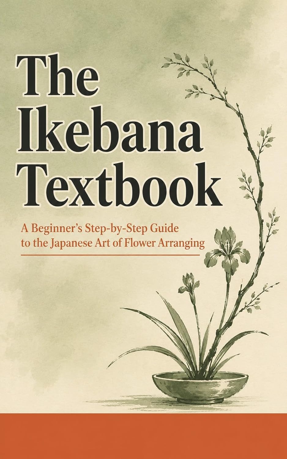 The Ikebana Textbook: A Beginner's Step-by-Step Guide to the Japanese Art of Flower Arranging (English Edition) baixar livro de graça