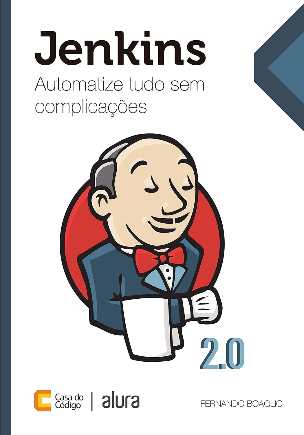 Jenkins: Automatize tudo sem complicações baixar o livro de graça