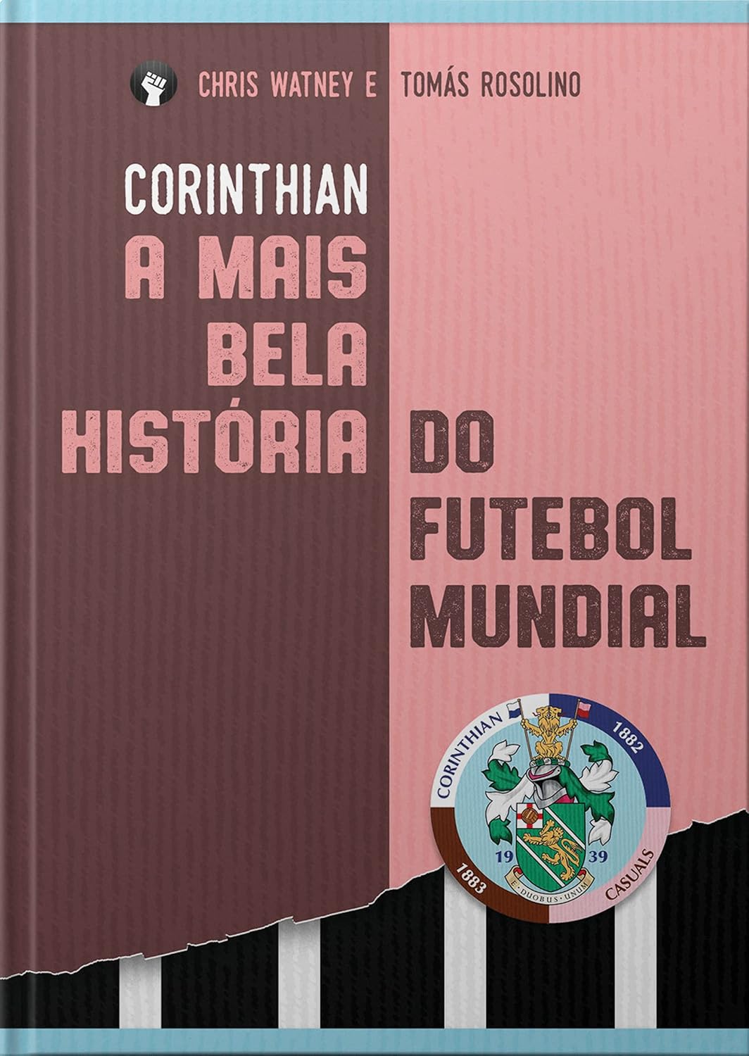 ler totalmente Corinthian: A história do Sport Club Corinthians Paulista começa antes de 1910