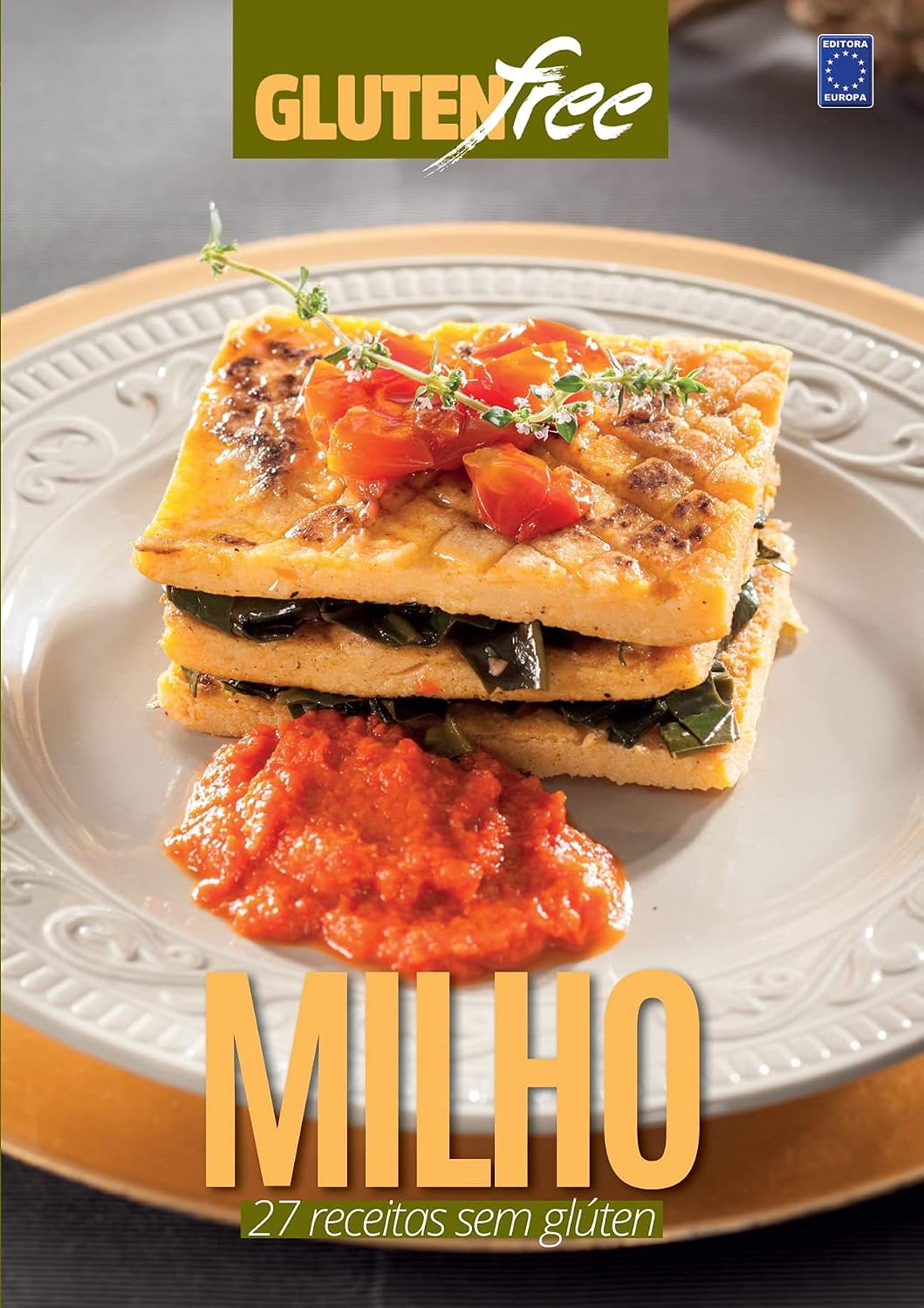 Glúten Free 9 - Milho: 27 receitas sem glúten baixar o livro de graça