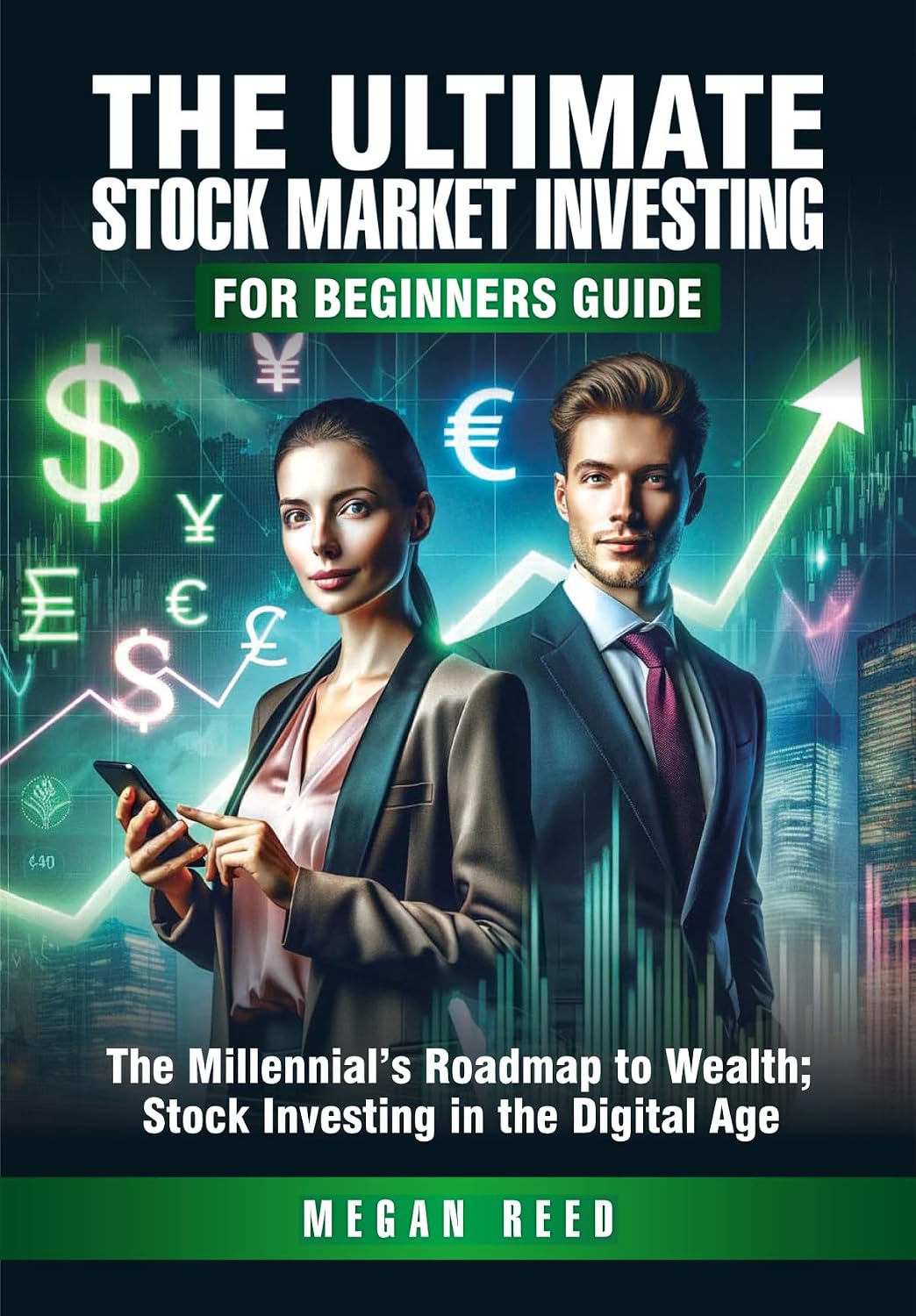 ler totalmente The Ultimate Stock Market Investing For Beginners Guide: The Millennial's Roadmap to Wealth; Stock Investing in the Digital Age (English Edition)