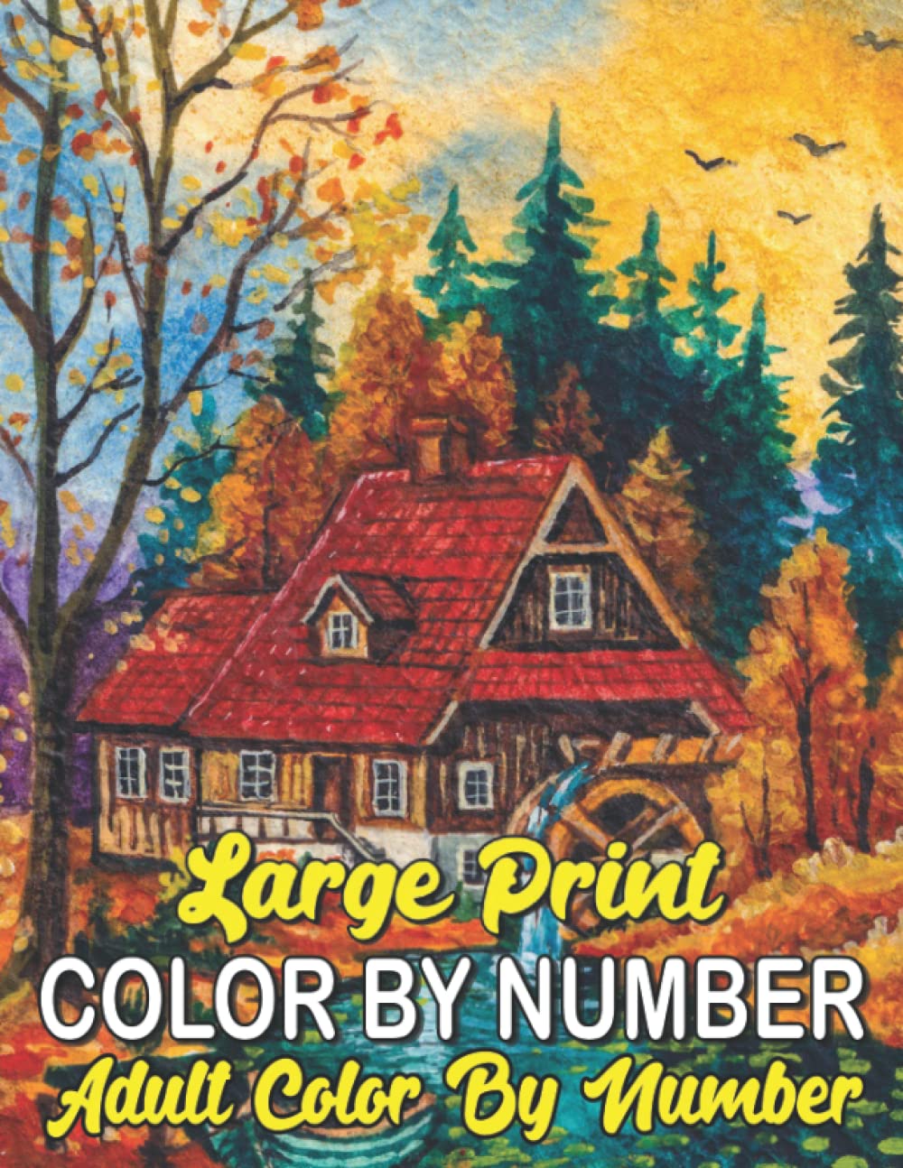 Large Print Color By Number Adult Coloring Book: Color by Number Flowers Adult Coloring Book with Fun, Easy, and Relaxing Coloring Pages-coloring by... by number large print adults coloring book) baixar o livro de graça
