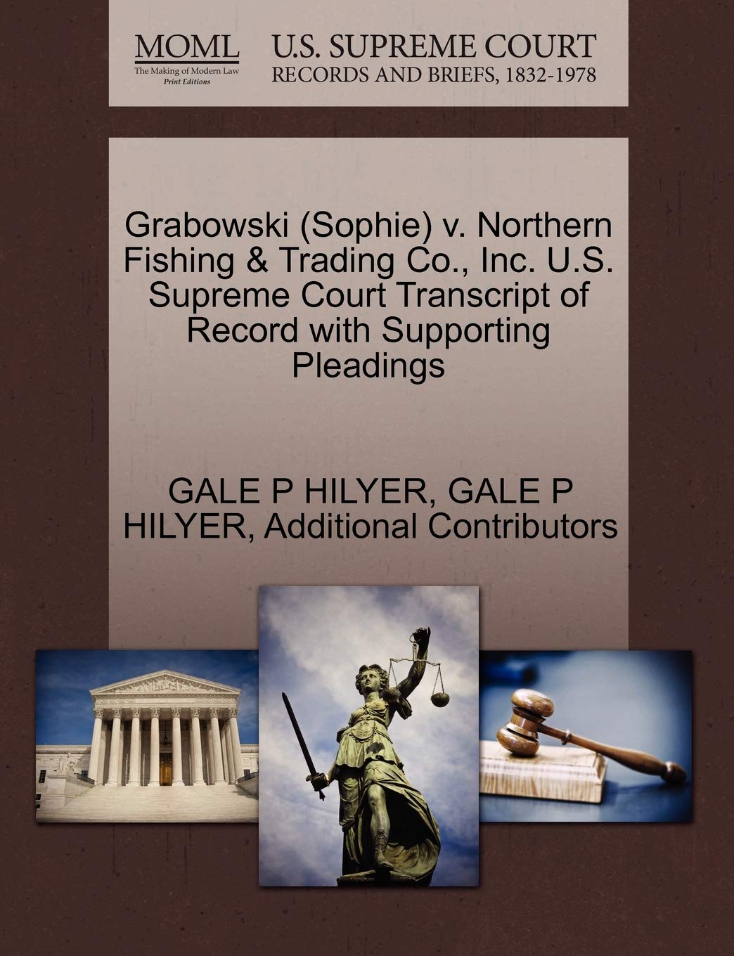 ler totalmente Grabowski (Sophie) v. Northern Fishing & Trading Co., Inc. U.S. Supreme Court Transcript of Record with Supporting Pleadings