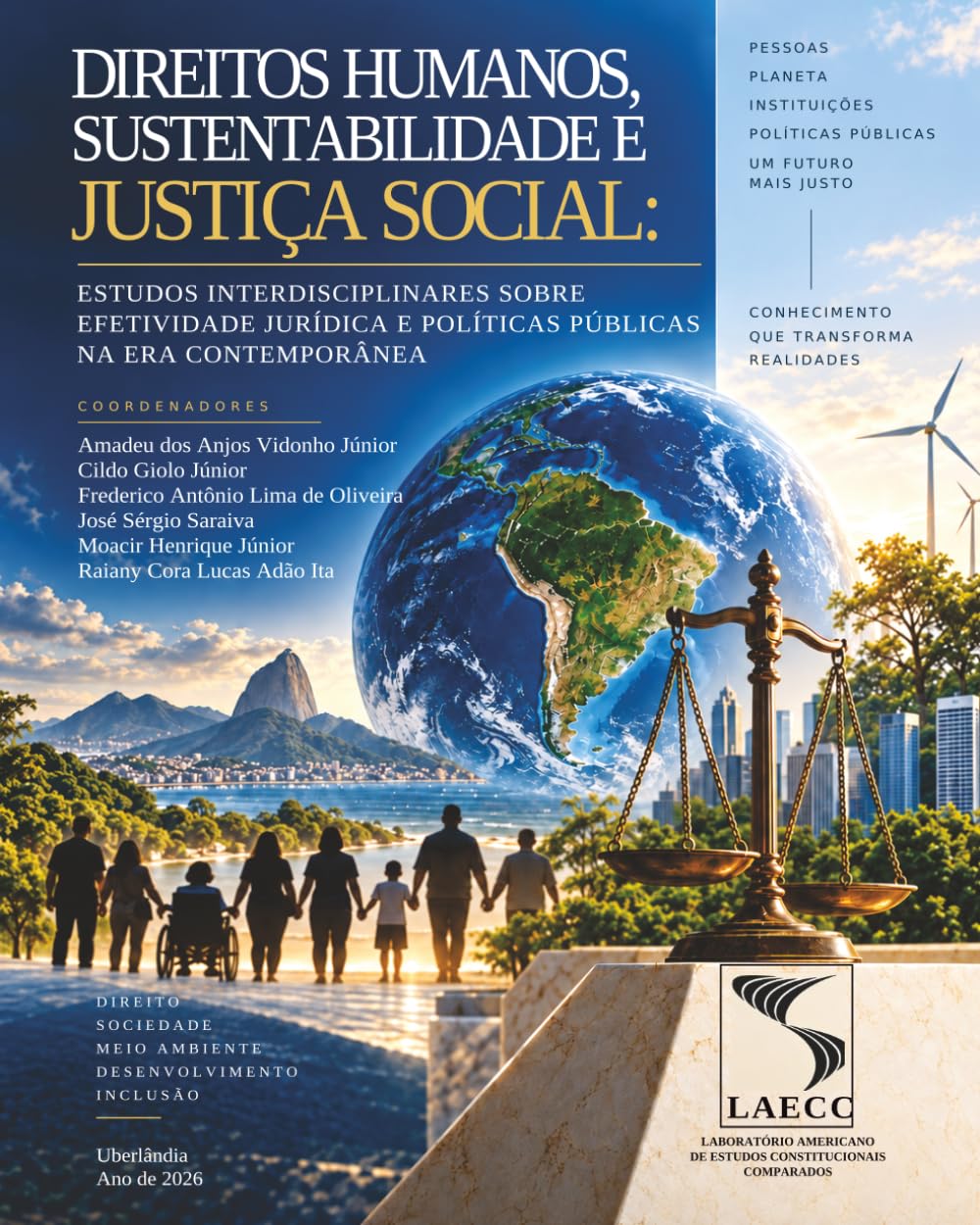 capítulo por capítulo baixar Direitos Humanos, Sustentabilidade e Justiça Social: Estudos Interdisciplinares sobre Efetividade Jurídica e Políticas Públicas na Era Contemporânea (Portuguese Edition)