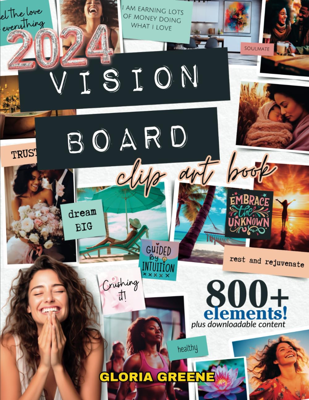 2024 Vision Board Clip Art Book: Huge Collection of 800+ Powerful And Motivational Images, Words And Other Vision Board Supplies To Make It Your Best Year Yet baixar livro de graça