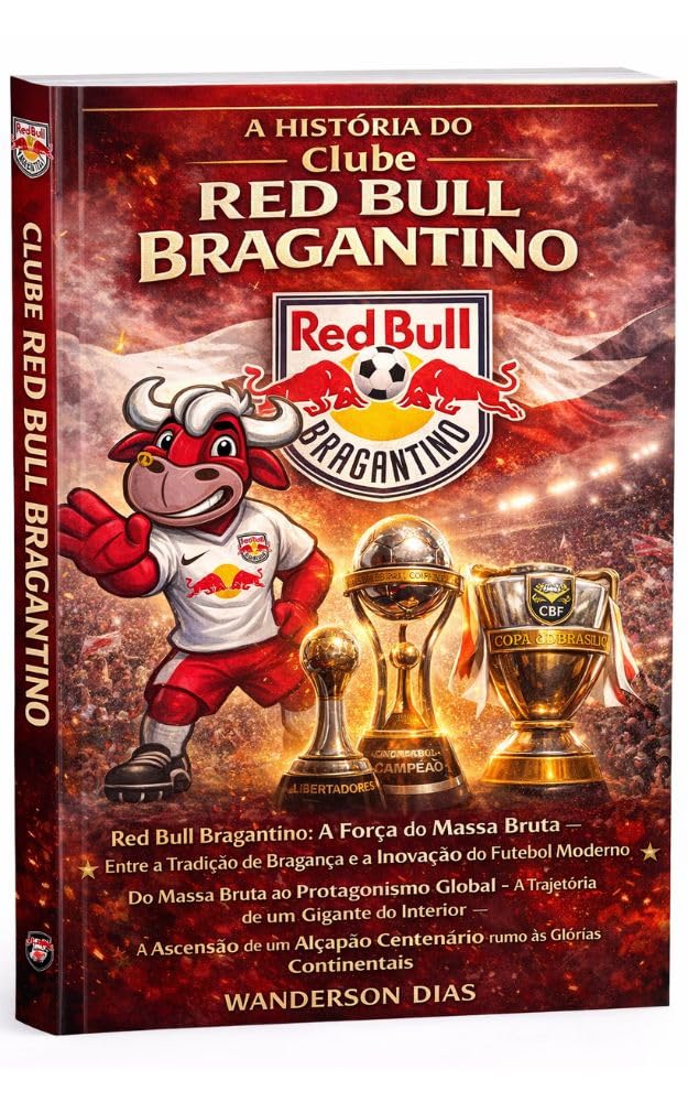 A HISTÓRIA DO RED BULL BRAGANTINO baixar o livro de graça