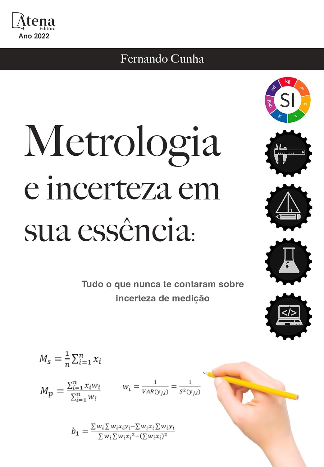 ler totalmente Metrologia e Incerteza em sua Essência: Tudo o que Nunca te Contaram Sobre Incerteza de Medição