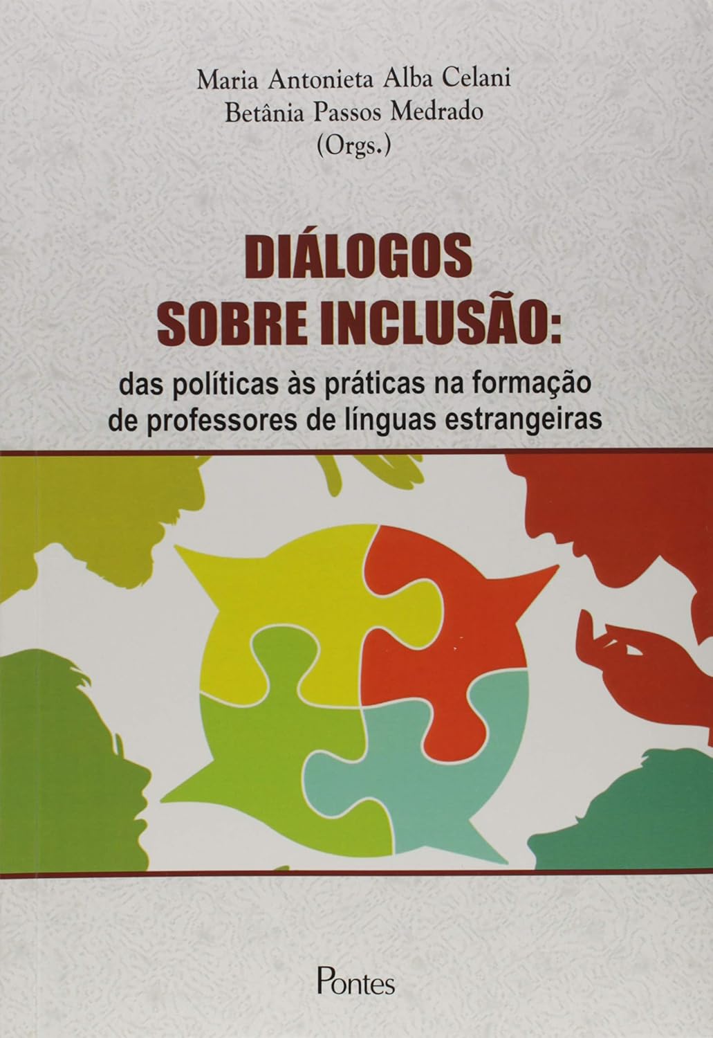 Diálogos Sobre Inclusão. Das Políticas às Práticas na Formação de Professores de Línguas Estrangeiras baixar livro de graça