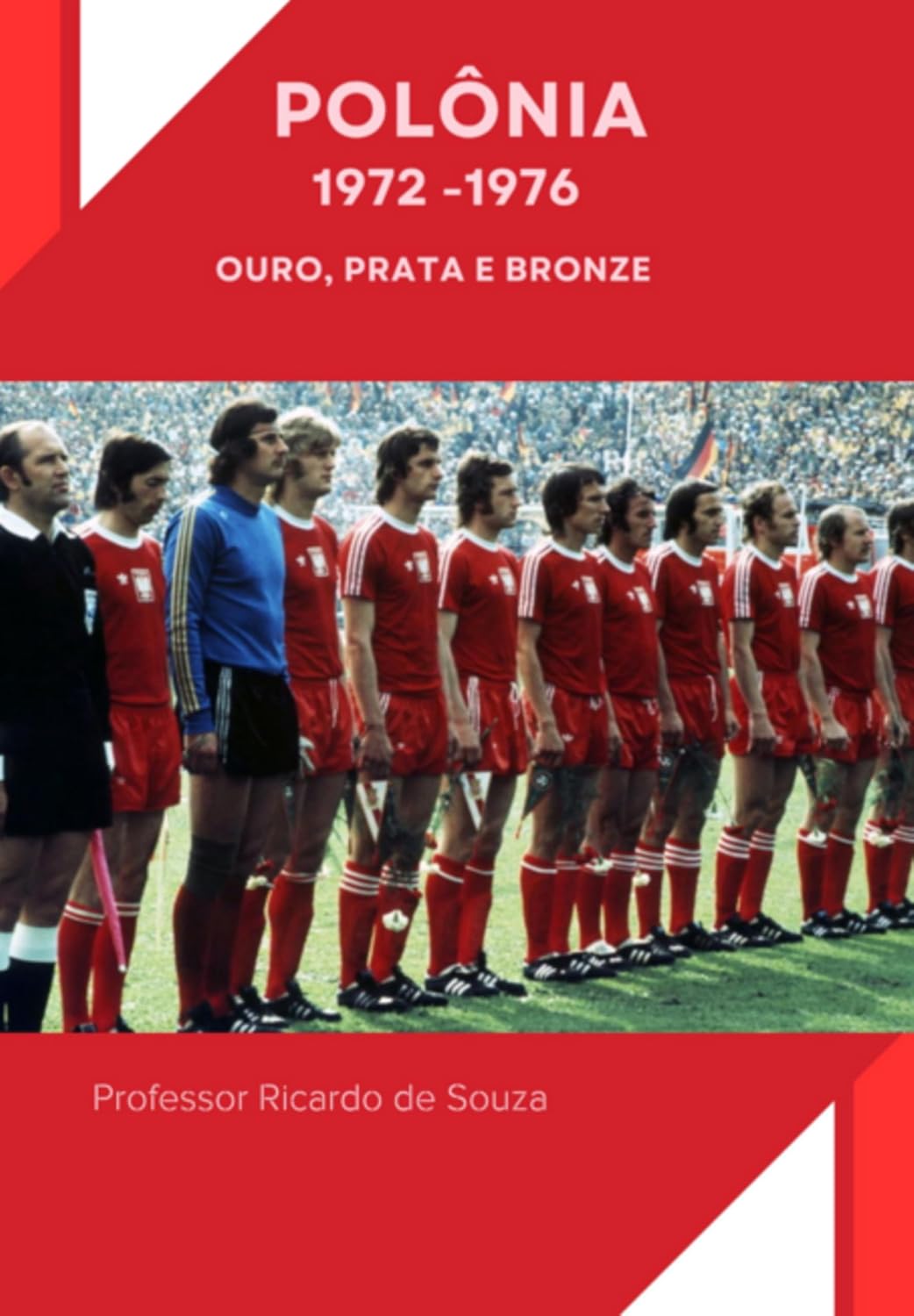 Polônia 1972-1976 baixar o livro de graça
