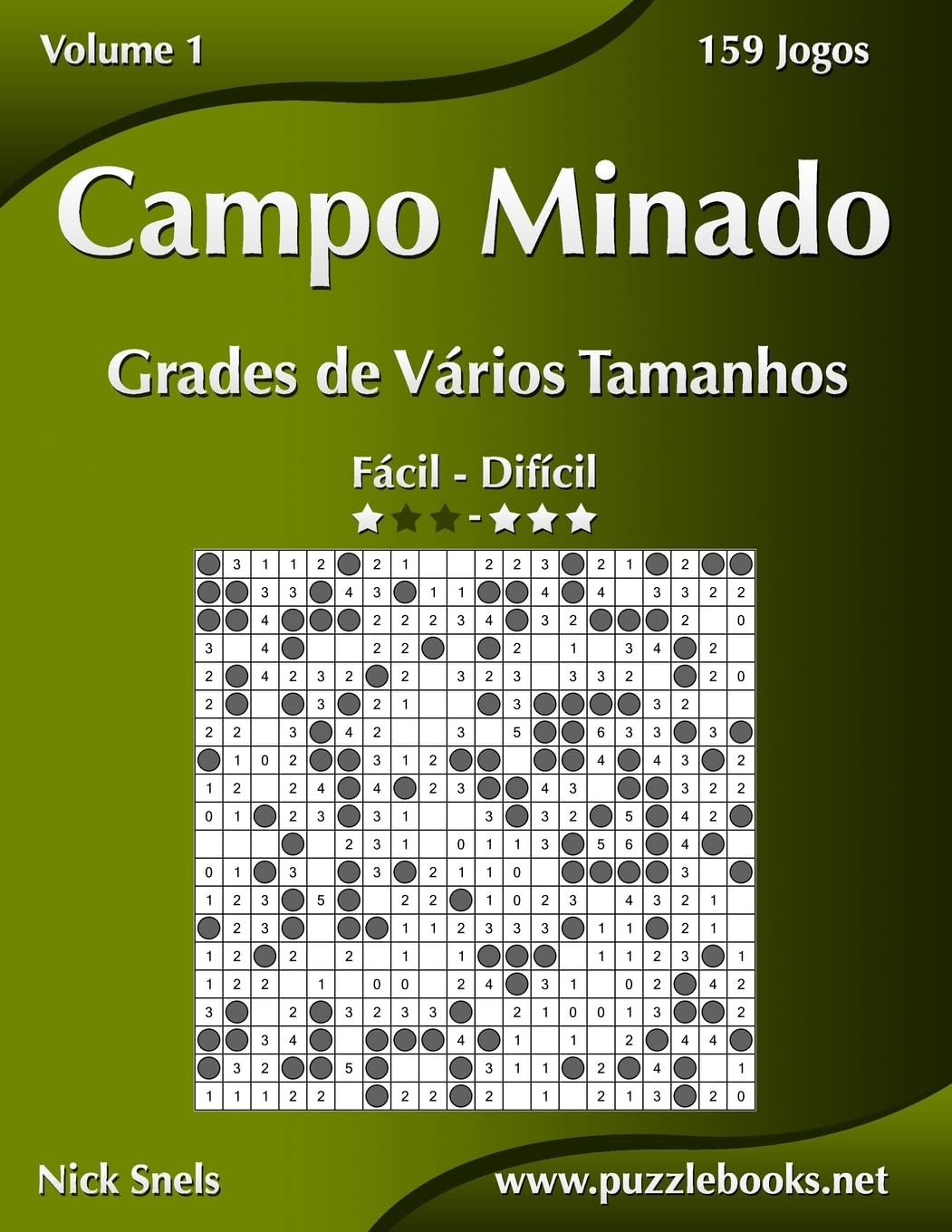 Campo Minado Grades de Vários Tamanhos - Fácil ao Difícil - Volume 1 - 156 Jogos