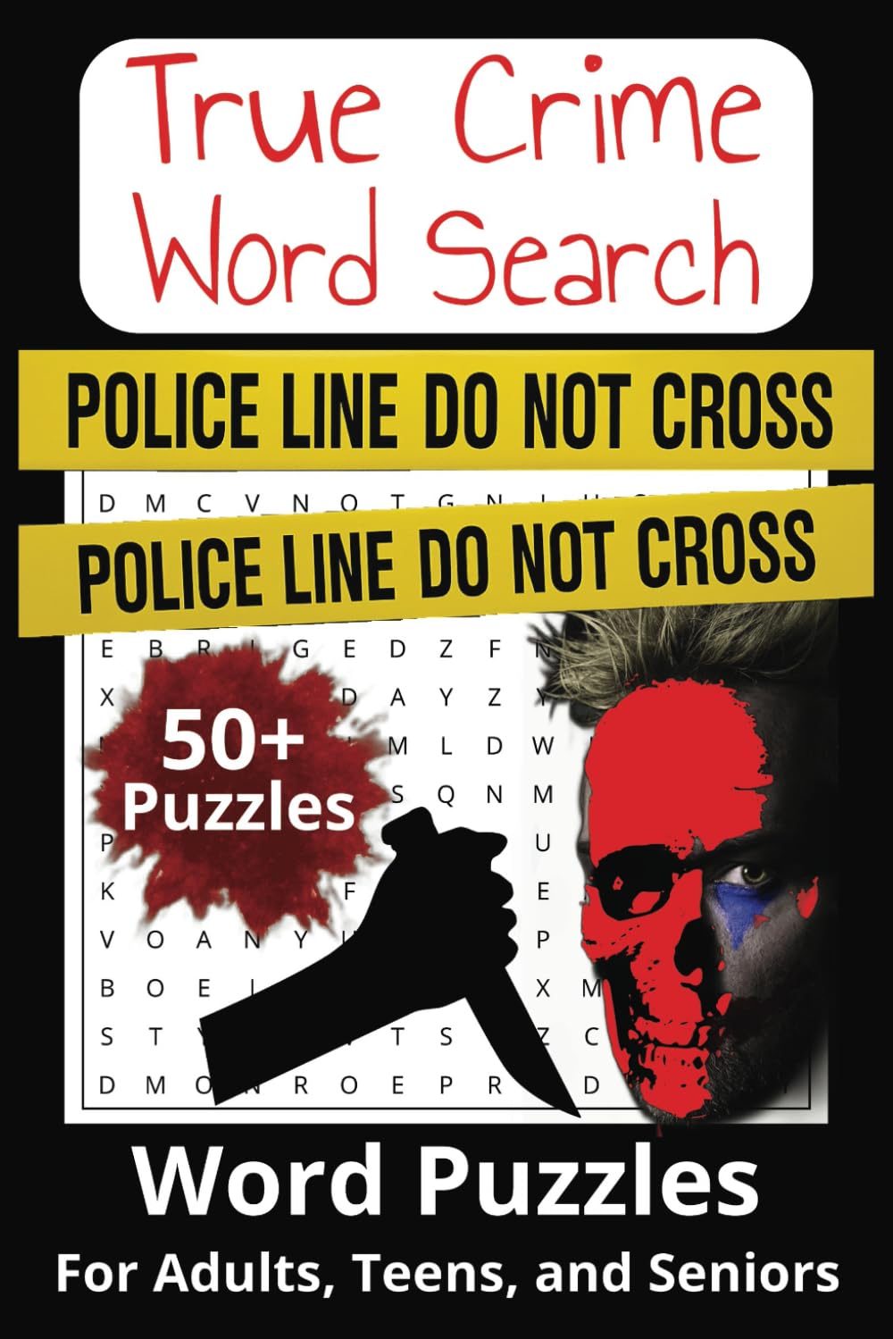ler totalmente True Crime Word Search Puzzle Book: Chilling Word Puzzles For Adults, Teens, and Seniors