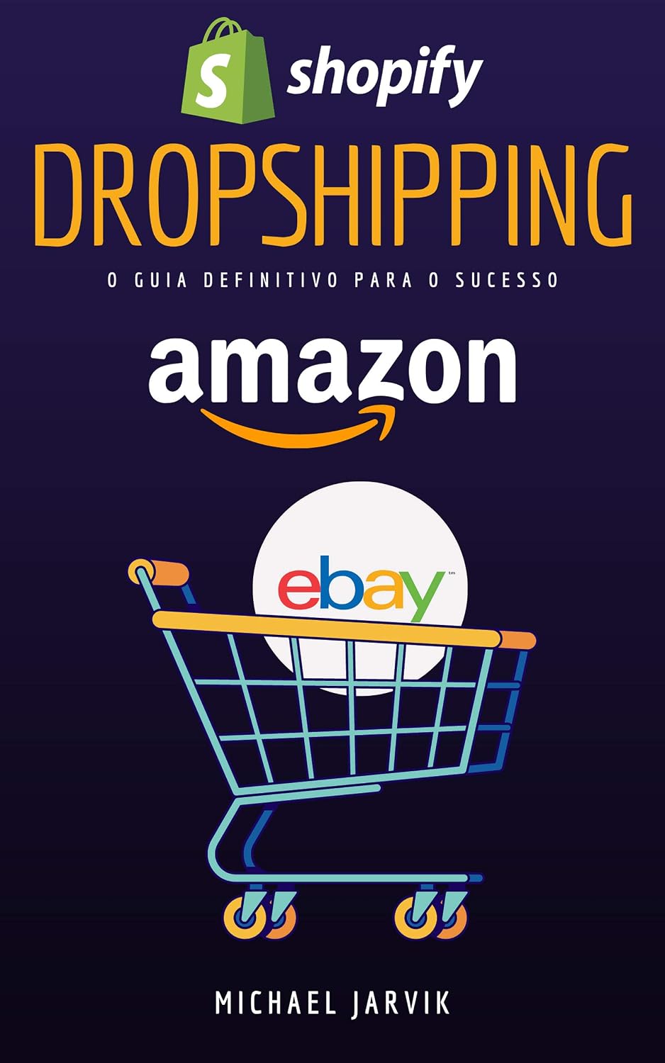 ler totalmente Dropshipping, o guia definitivo para o sucesso: 14 etapas para começar no Dropshipping