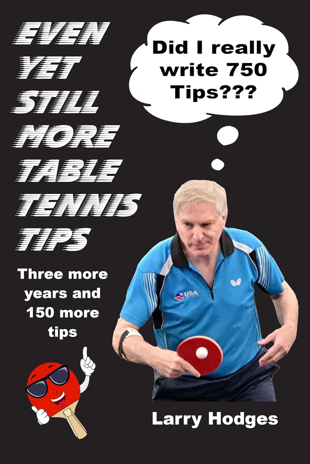 Even Yet Still More Table Tennis Tips (English Edition) baixar livro de graça