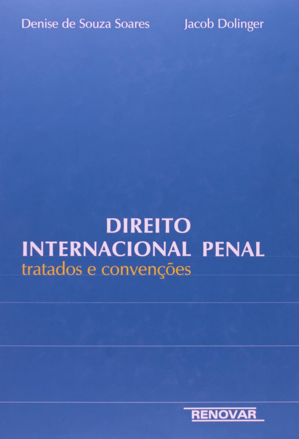 capítulo por capítulo baixar Direito Internacional Penal - Tratados e Convenções